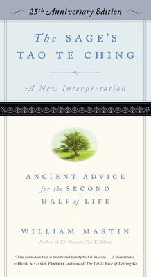 The Sage's Tao Te Ching, 25th Anniversary Edition