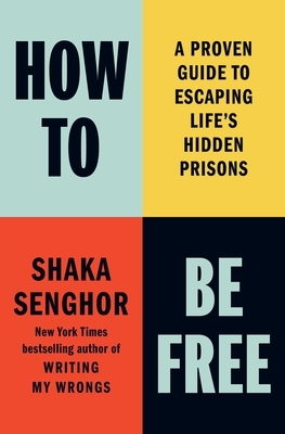 How to Be Free