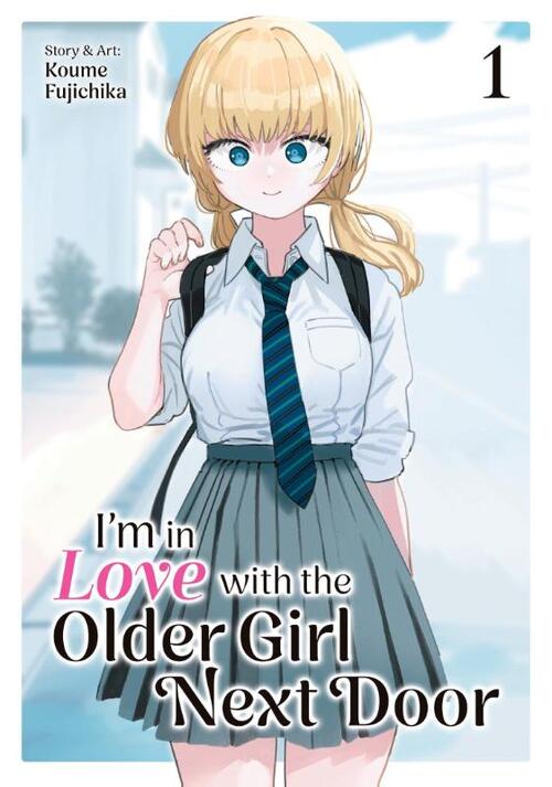 I'm in Love with the Older Girl Next Door Vol. 1