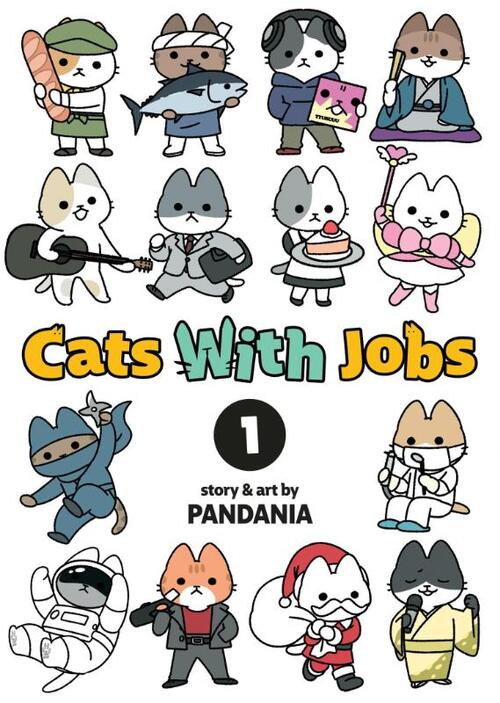 Cats With Jobs Vol. 1