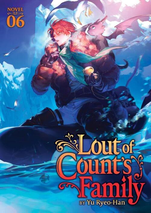 Lout of Count's Family (Novel) Vol. 6