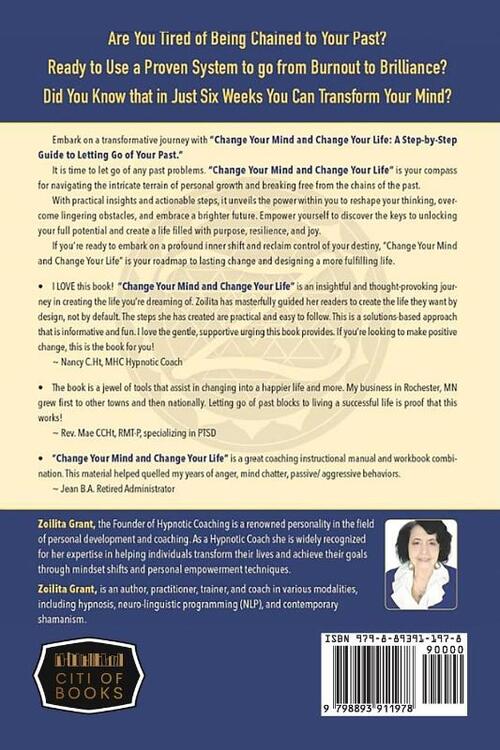 Change Your Mind and Change Your Life