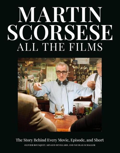 Martin Scorsese All the Films