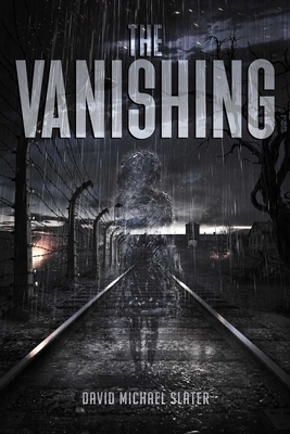 The Vanishing: A Holocaust Revenge Story