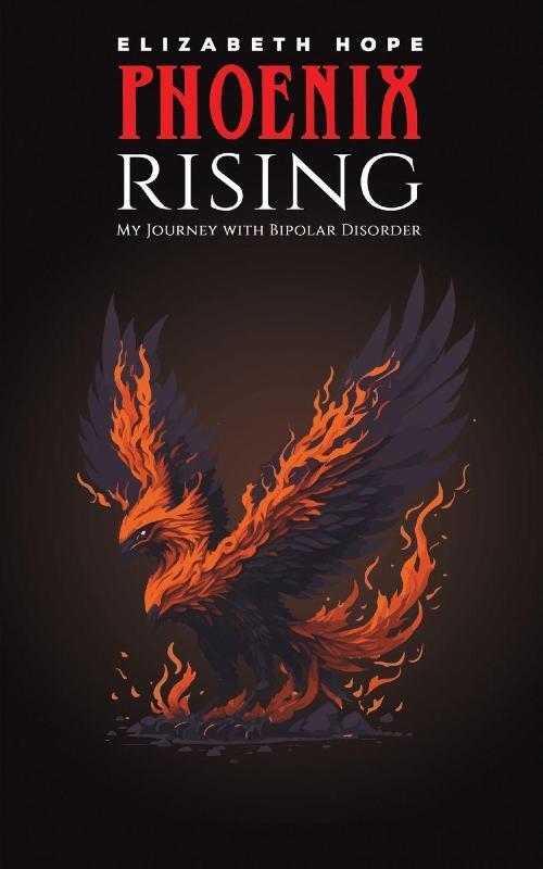Phoenix Rising: My Journey with Bipolar Disorder