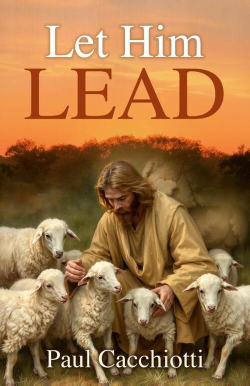 Let Him Lead