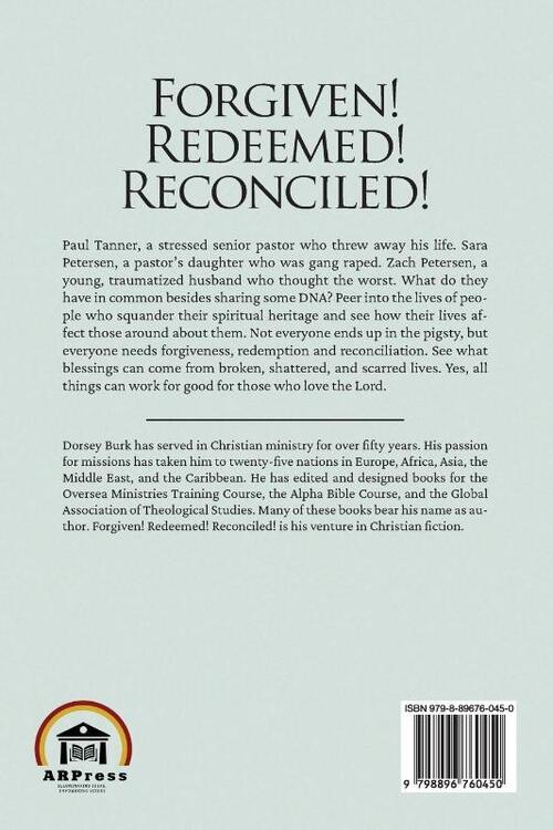 Forgiven! Redeemed! Reconciled!
