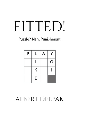 Fitted!: Puzzle? Nah, Punishment