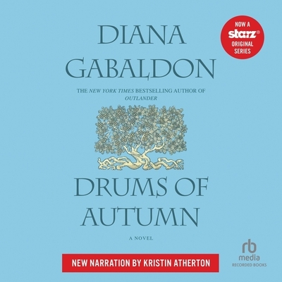 The Drums of Autumn: Kristin Atherton Na Edition
