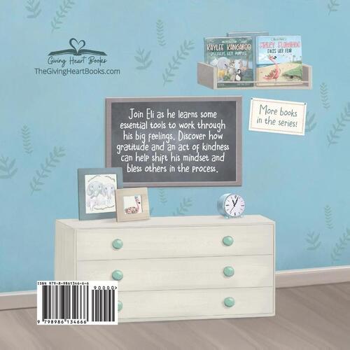 Eli Elephant Works Through Emotions