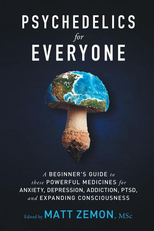 Psychedelics For Everyone