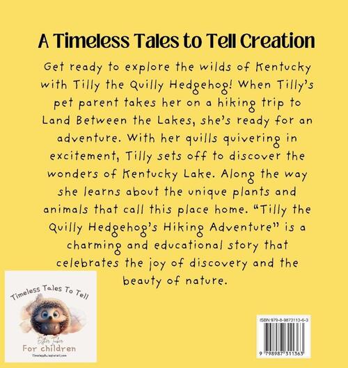 Tilly the Quilly Hedgehog's Hiking Adventure