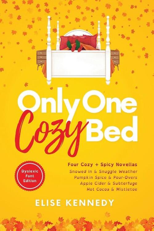 Only One Cozy Bed