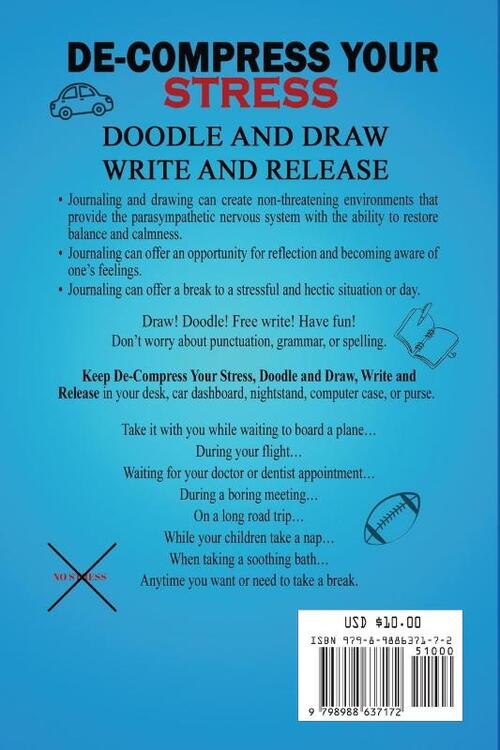 De-Compress Your Stress Doodle and Draw Write and Release