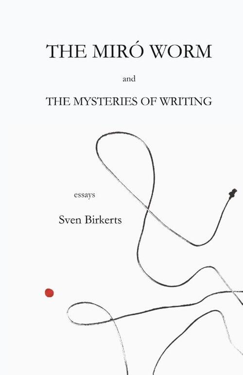 The Miró Worm and the Mysteries of Writing