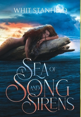 A Sea of Song and Sirens: The Naiads of Juile Book One