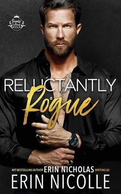 Reluctantly Rogue