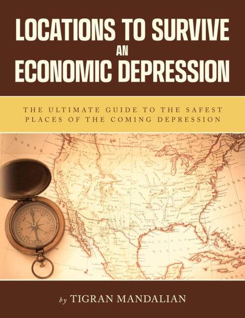 Locations to Survive an Economic Depression