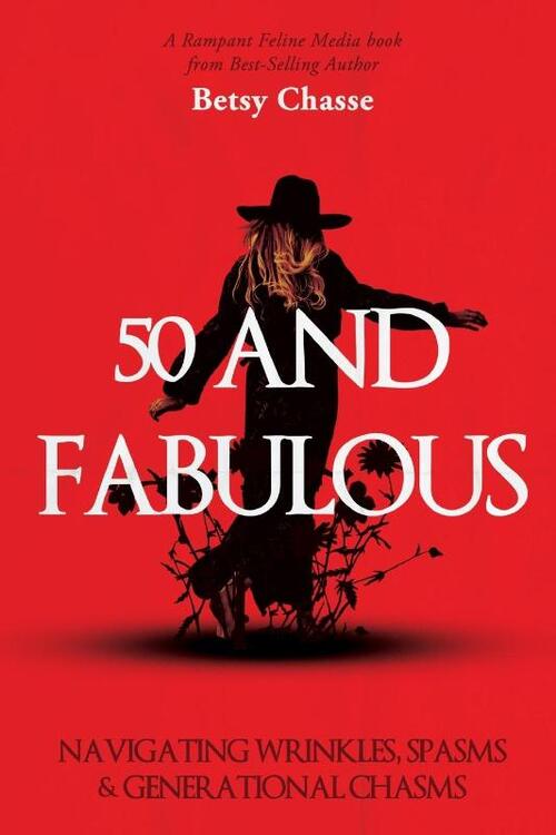 50 and Fabulous