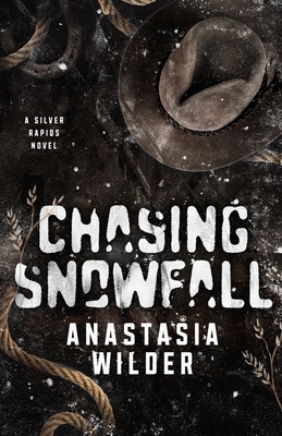 Chasing Snowfall: An Enemies to Lovers, Small Town Romantic Suspense