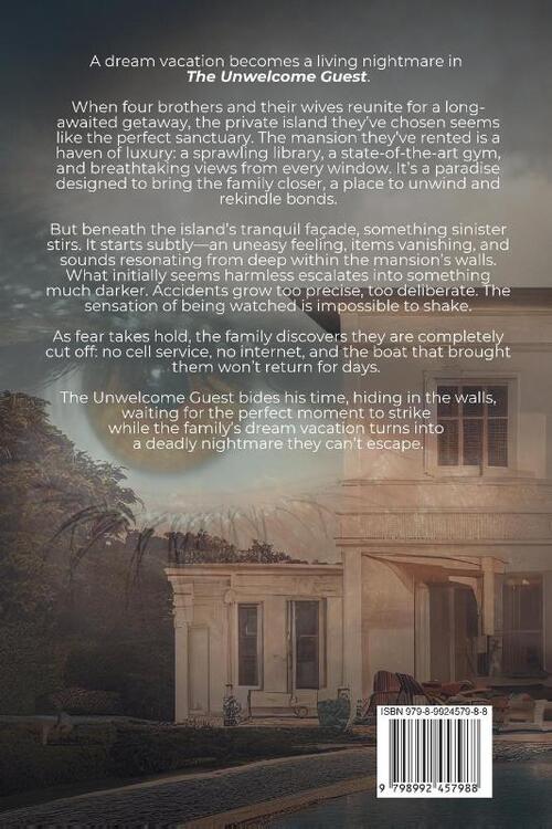 The Unwelcome Guest