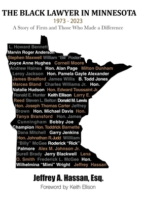 The Black Lawyer in Minnesota - 1973 to 2023: A Story of Firsts