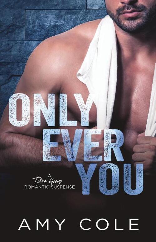 Only Ever You