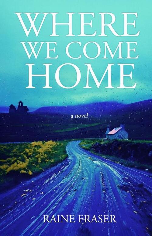 Where We Come Home