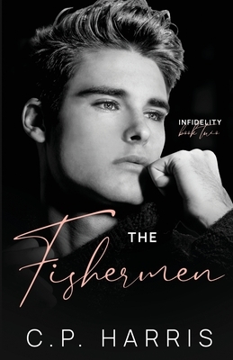 The Fishermen (Infidelity #2)