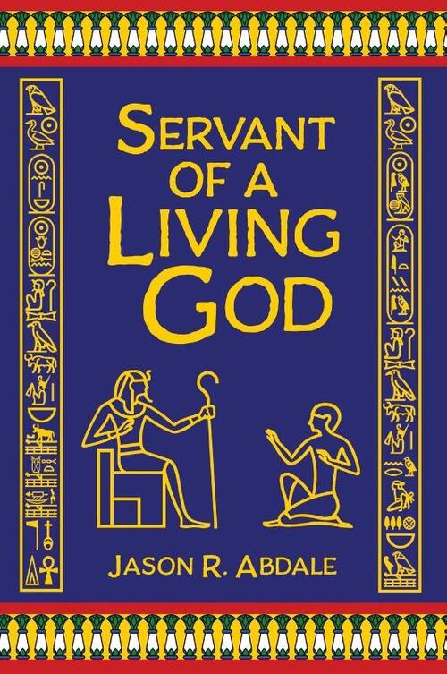 Servant of a Living God
