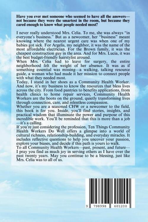 Ten Amazing Things That Community Health Workers Do Well