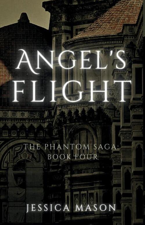 Angel's Flight (The Phantom Saga