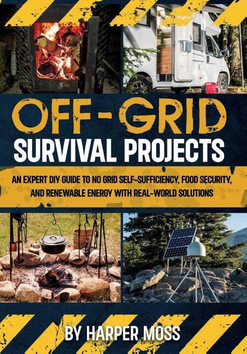 Off-Grid Survival Projects