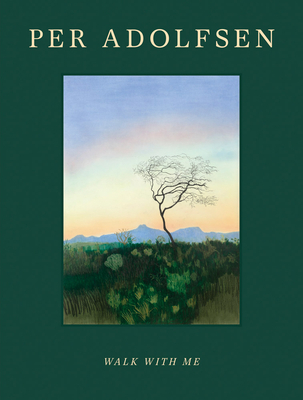 Per Adolfsen: Walk with Me