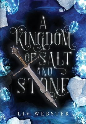 A Kingdom of Salt and Stone