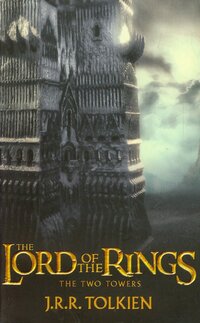 The Lord of the Rings - The Two Towers - Film Tie-In