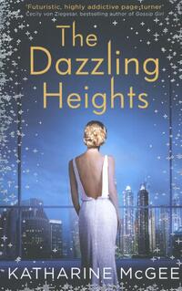 The Dazzling Heights