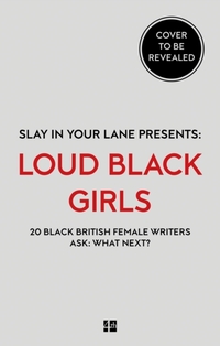 Loud Black Girls