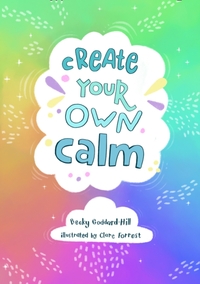 Create your own calm