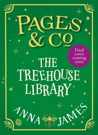 Pages & Co.: The Treehouse Library