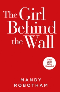 The Girl Behind the Wall