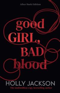 Good Girl, Bad Blood
