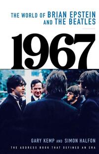 洋書 THE BEATLES PHENOMNON 1967 - The World of Brian Epstein and The Beatles, Simon Halfon