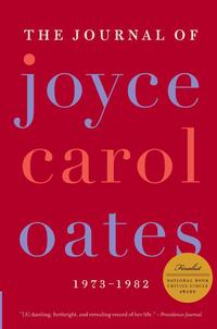 The Journal of Joyce Carol Oates