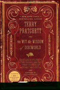 Wit and Wisdom of Discworld, The