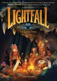 Lightfall: The Dark Times