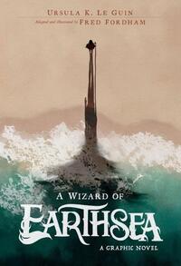 A Wizard of Earthsea: A Graphic Novel