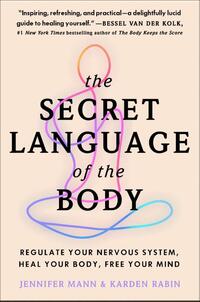 The Secret Language of the Body