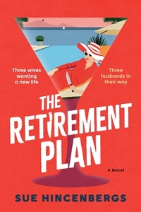 Hincenbergs, S: Retirement Plan