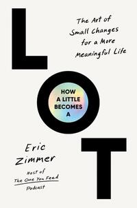 How a Little Becomes a Lot